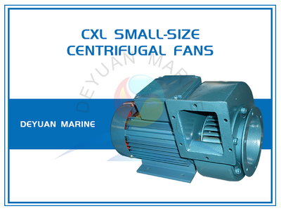 CXL(CWL) Series Marine Small-Sized Centrifugal Fan